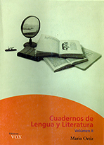Cuadernos de Lengua y Literatura / Volúmen I